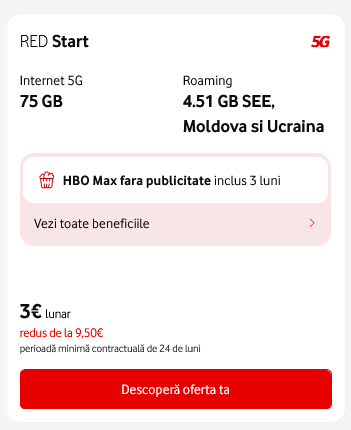 Vodafone readuce Ã®n actualitate abonamentul RED Start, cel care la portare costÄ doar 3 euro / lunÄ Åi oferÄ foarte multe resurse, inclusiv HBO Max fÄrÄ publicitate gratuit 3 luni