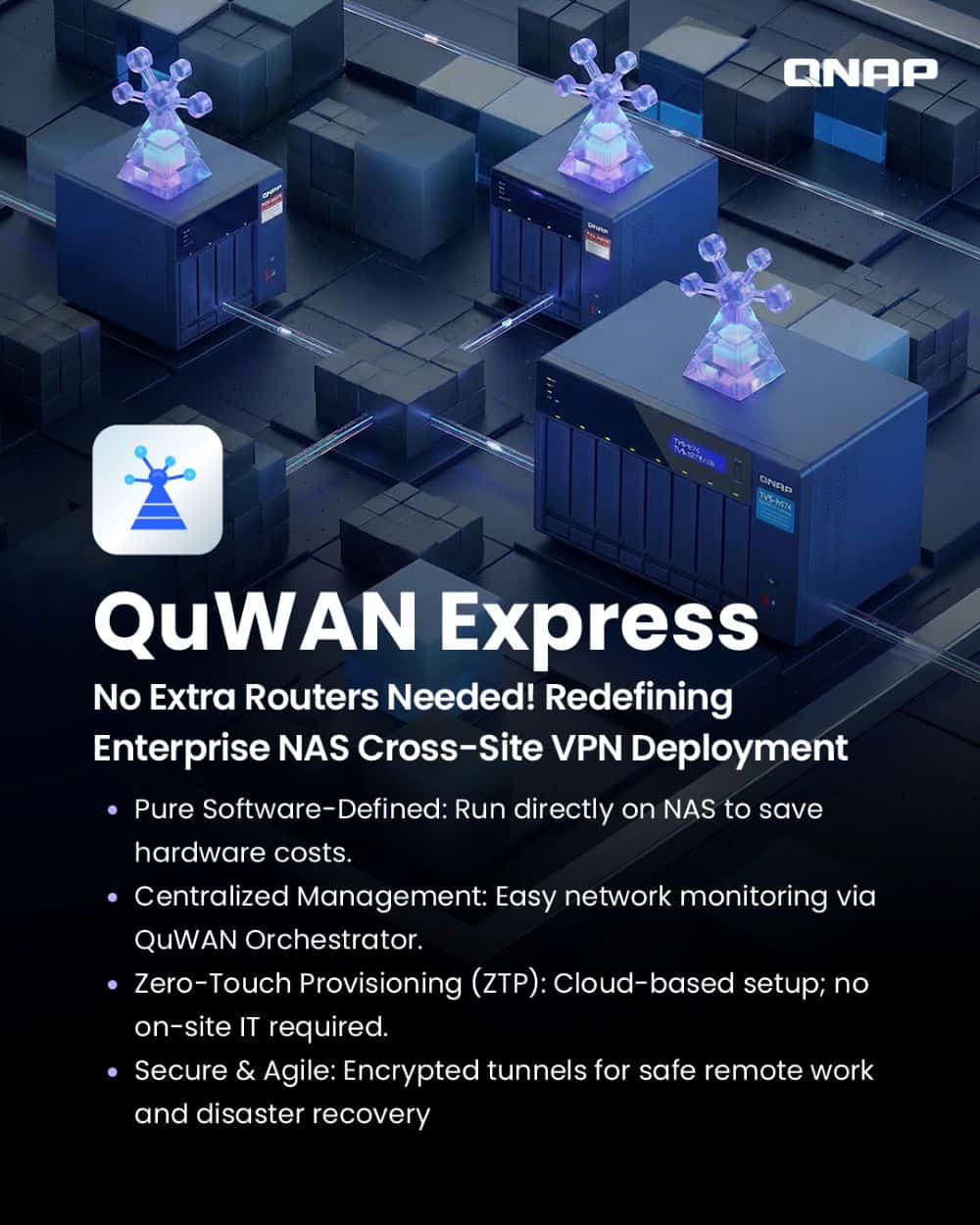 QNAP lanseazÄ QuWAN Express pentru conexiuni VPN point-to-point sigure Èi rapide Ã®ntre sistemele NAS