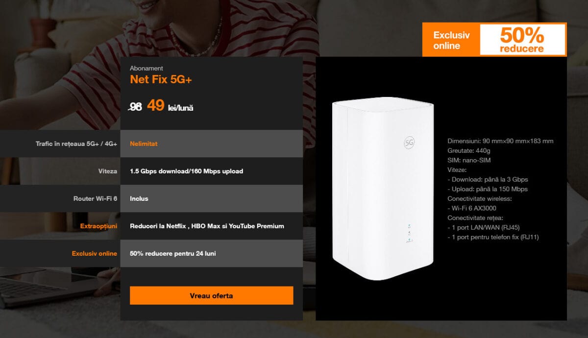 Orange Net Fix 5G+, prima soluÅ£ie de internet fix 5G+ pentru acasÄ fÄrÄ instalare, este disponibilÄ acum cu o reducere de 50% pe toatÄ perioada contractualÄ de 24 de luni
