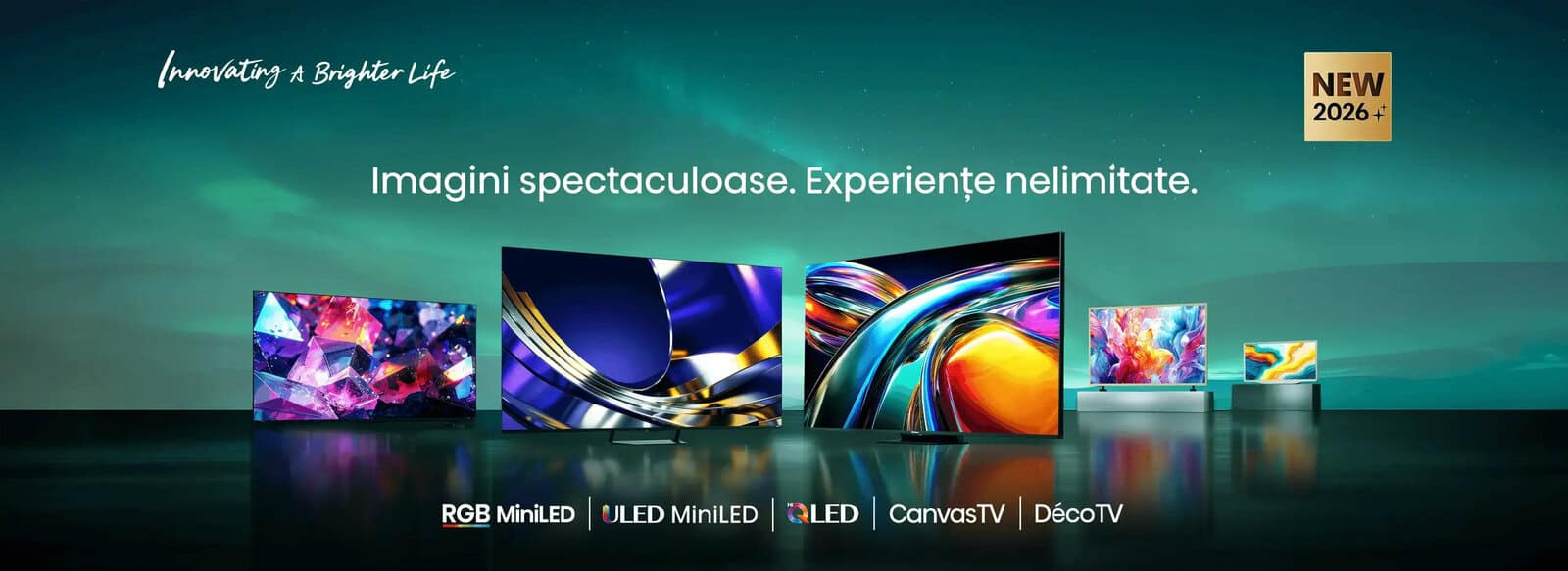 Hisense prezintÄ gama TV 2026: tehnologie RGB MiniLED Ã®mbunÄtÄÈitÄ, ecrane de peste 100 de inch Èi o nouÄ generaÈie de televizoare Lifestyle